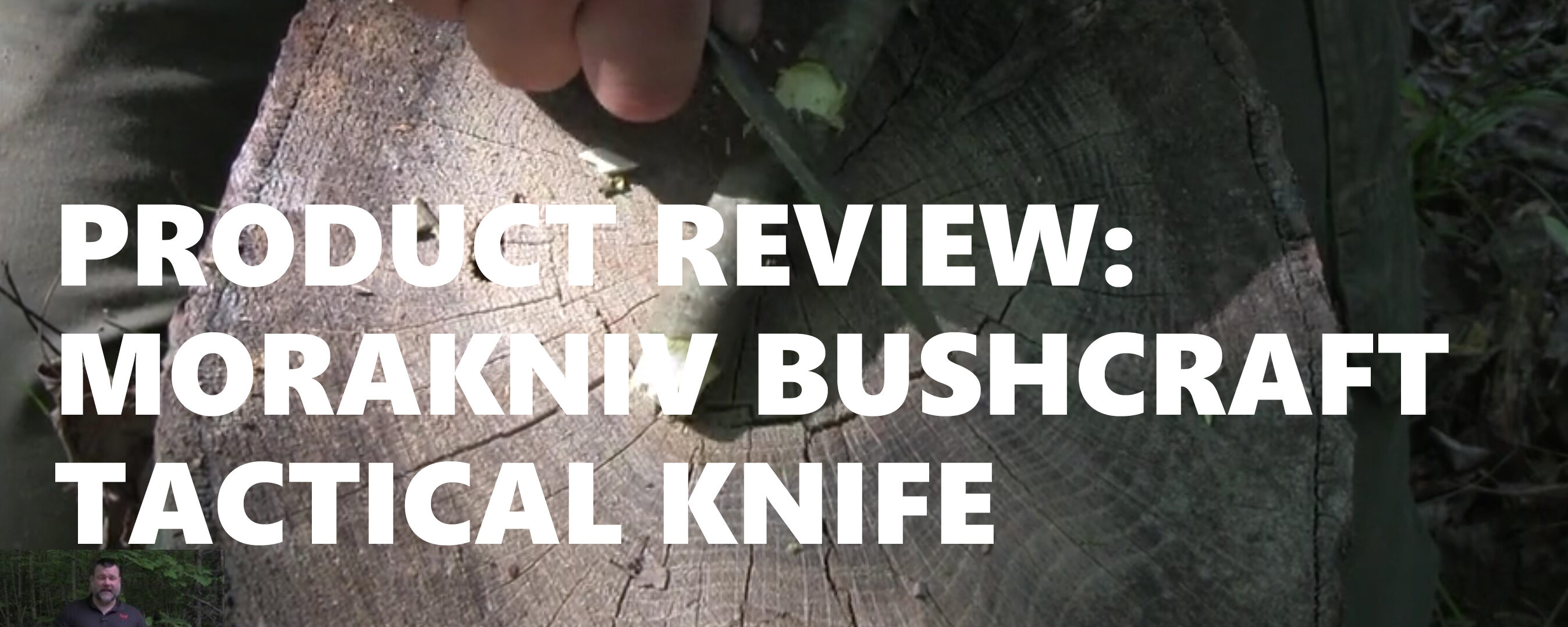Product Review: Morakniv Bushcraft Tactical Knife