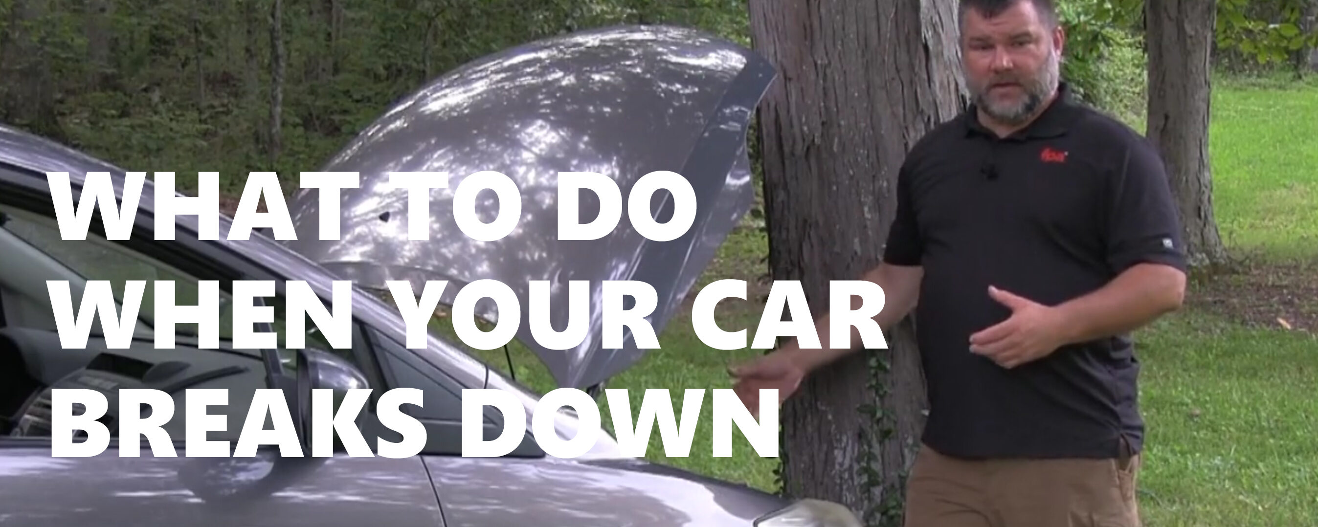 Survival Situations: What to Do When Your Car Breaks Down