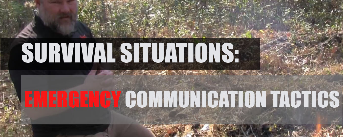 Survival Situations: Emergency Communication Tactics