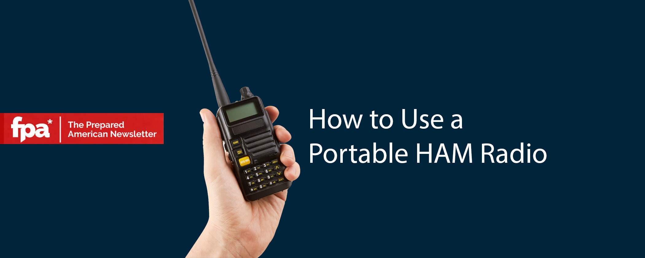 How to Use a Portable HAM Radio