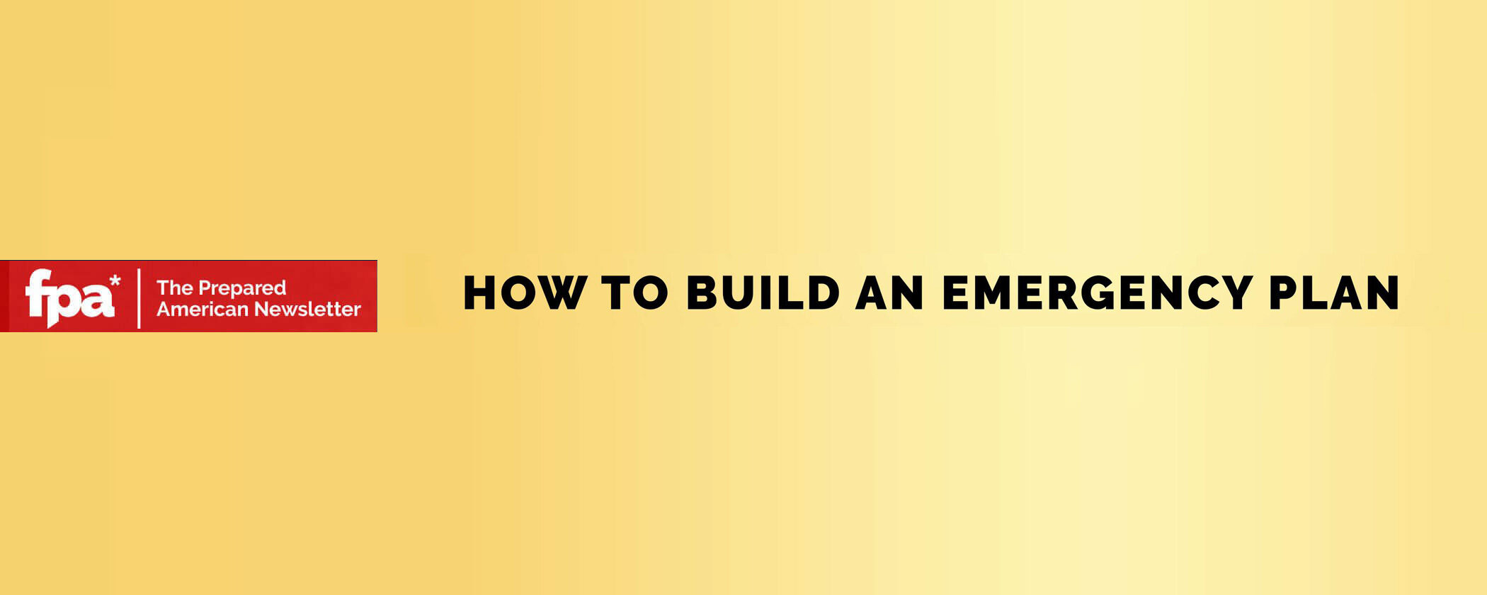 How to Build An Emergency Plan